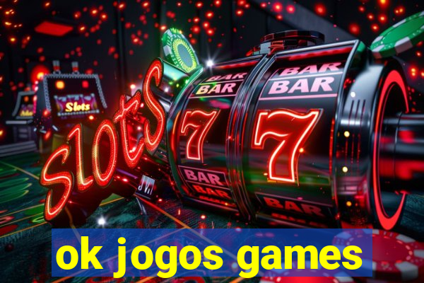 ok jogos games